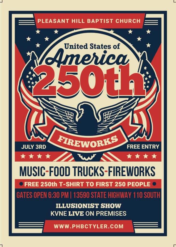 Celebrate america Fireworks Show July 3rd Tyler Texas Celebrate America Fireworks Show July 3rd, 2026 at Pleasant Hill Baptist Church Tyler, TX